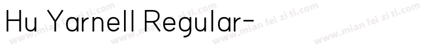 Hu Yarnell Regular字体转换